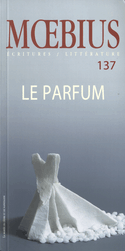 Moebius 137: Le parfum